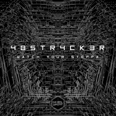 4bstr4ck3r - Steady Glitch