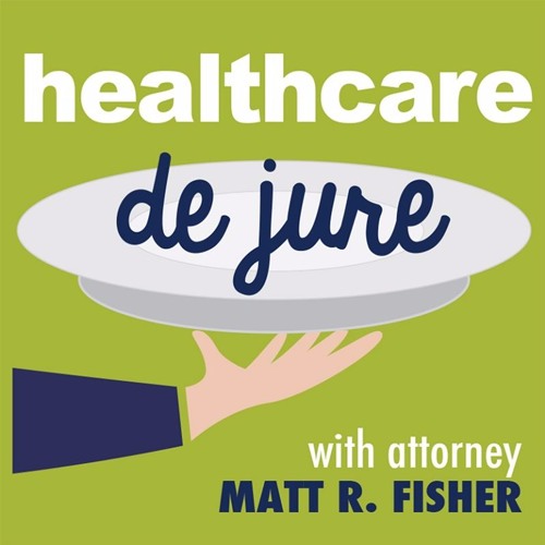Healthcare de Jure with guest Dr. Denise Basow from Clinical Effectiveness at Wolters Kluwer