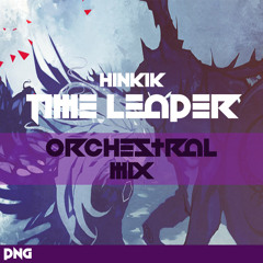 Time Leaper (PnG Orchestral Mix)