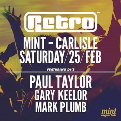 Gary Keelor - Retro at Mint - Carlisle (25-2-2017) [Set 2 / Closing Set]