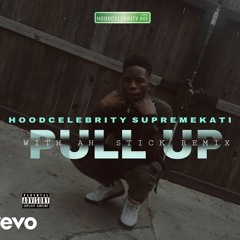Supremekati "Pull Up Wit Ah Stick" (Best Remix Out)