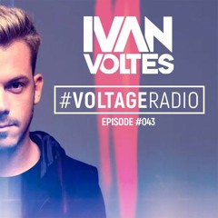 Ivan Voltes presents: #VoltageRadio 043