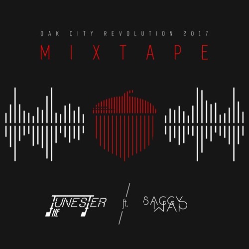 Oak City Revolution 2017 Mixtape