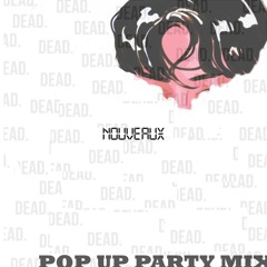 NOUVEAUX - #DEADPOPUPPARTYJHB