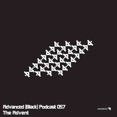 Advanced (Black) Podcast 057 with The Advent
