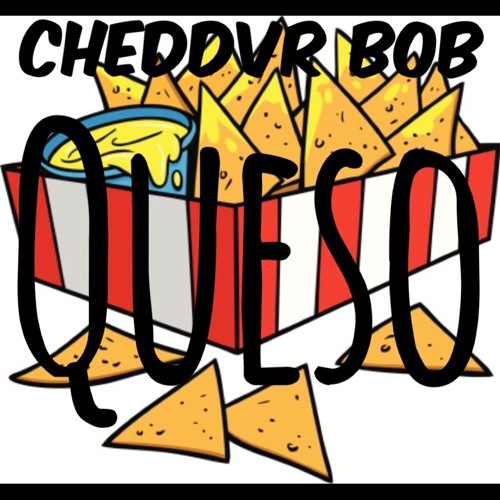 CHEDDVR BOB - Queso