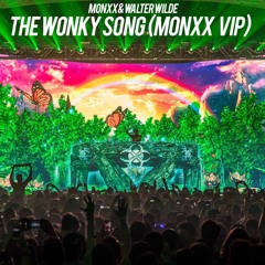 The Wonky Song (MONXX VIP)