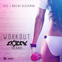 Workout (Colony remix)