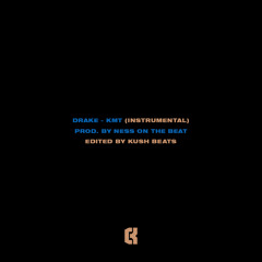 Drake - KMT (Instrumental) [Edited by Kush Beats] [+DOWNLOAD]
