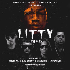 Litty Remix - Meek Mill ft Anuel, Bad Bunny, Almighty, Arcangel (Official Audio)