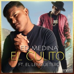 El Culito (Parodia Despacito)Ed Medina Ft El Lenguetero