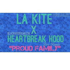LA Kite x HeartBreakHood Bro Mix.mp3