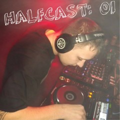 HALFCAST 01: LOWGRADE