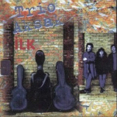 Trio Aksak - Dut Ağacı