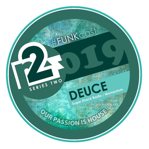 R2F019 - FUNKcast Series2 - Deuce