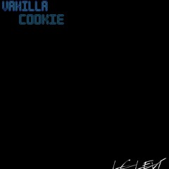 Lc Levi - Vanilla Cookie [Naraku Exclusive.]