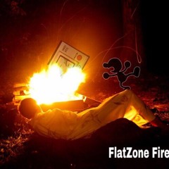 Flatzone Fire