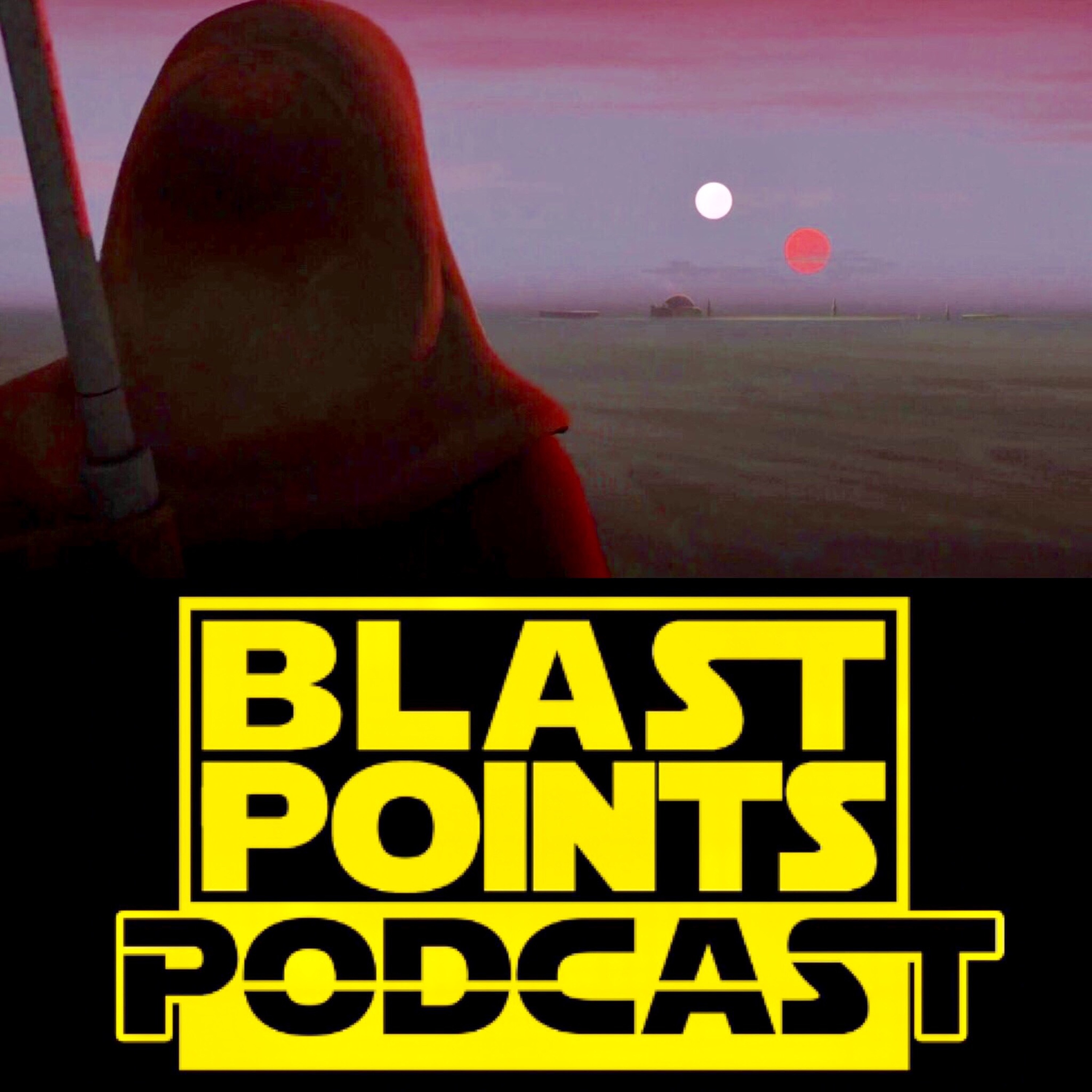 Blast Points - Star Wars Podcast