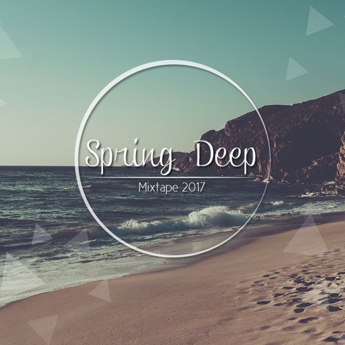 Stream Spring Deep 2017 by DanielSaraoA. | Listen online for free on ...