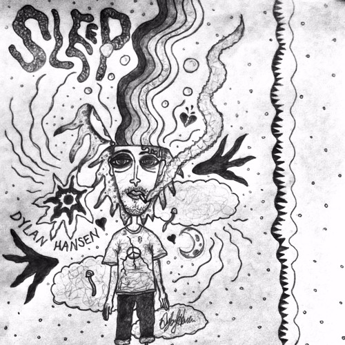 Sleep (Prod. By Dylan Hansen)