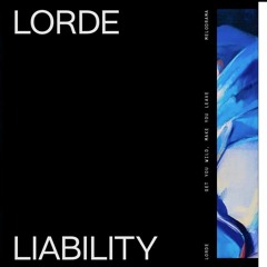 LIABILITY - Lorde <Alex Cofelt Cover>