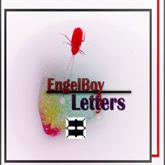 Letters - EngelBoy(Preview)