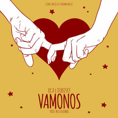 Vamonos | BCA X DUBOSKY