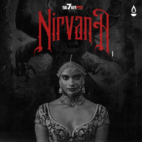 Se7enPM - NIRVANA