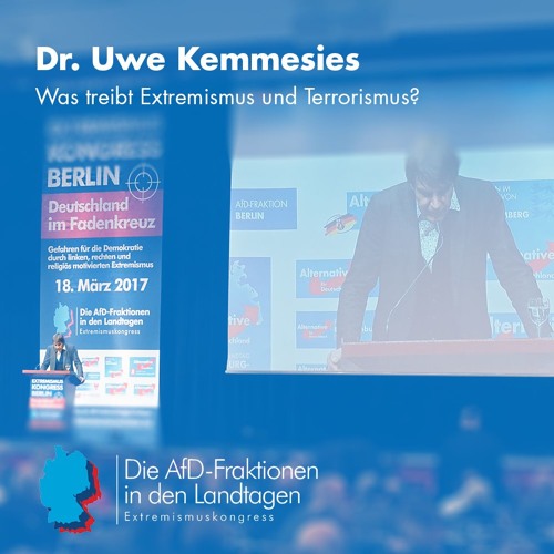 Dr Uwe Kemmesies Was Treibt Extremismus Und Terrorismus By Afd Fraktion Im Sachsischen Landtag On Soundcloud Hear The World S Sounds