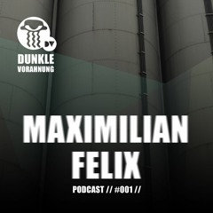 Podcast #001 - Maximilian Felix