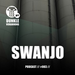 Podcast #003 - Swanjo