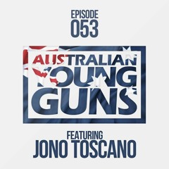 Australian Young Guns | Episode 53 | Jono Toscano
