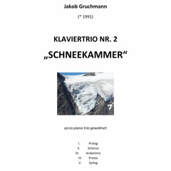 J. Gruchmann: Klaviertrio Nr. 2 ("Schneekammer"), 4. Satz: Presto (live)