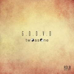 twOasOne - G.D.D.V.D