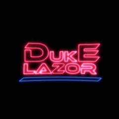 Duke Lazor - Dream Sequence