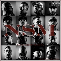 NEW SHIT MAFIA - NSM