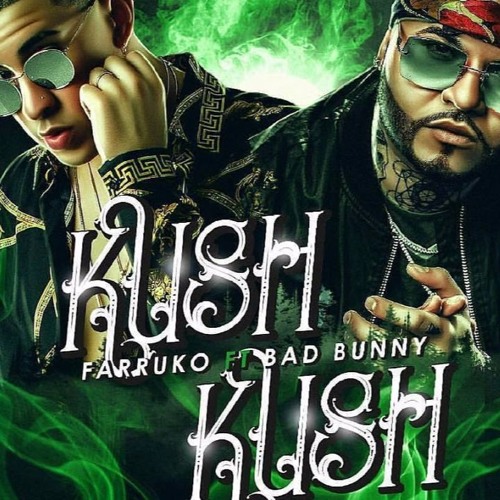 Descargar Kreepy & Kush – Farruko X Bad Bunny MP3 Gratis 