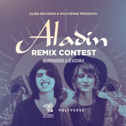 Mandragora & Devochka - Aladin (ANACONDZ REMIX)