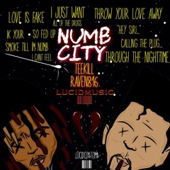NUMBCITY - TEEKILL ft. RAVEN816 (Prod. By Kaizen)