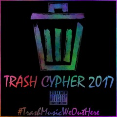 Trash Music Presents: The Trash Cypher 2017