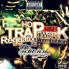 Demo Hip-Hop Trap Twerk Reggaton No.1
