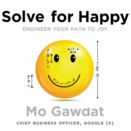 Stream solve for happy mo gawdat from pan macmillan audio listen
