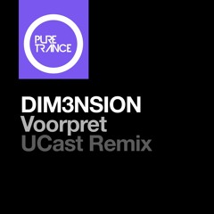 DIM3NSION - Voorpret (UCast Extended Remix)