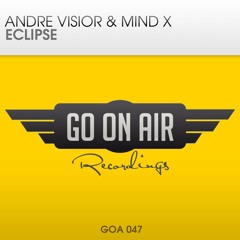 Andre Visior & Mind X - Eclipse
