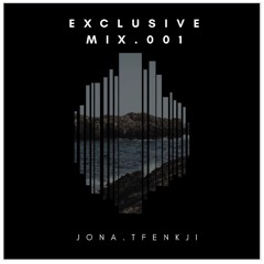 Jona Tfenkji |Venezuela|Exclusive Mix 001