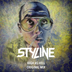 Styline - High As Hell (Original Mix)