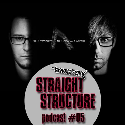 triebton podcast #05 - Straight Structure