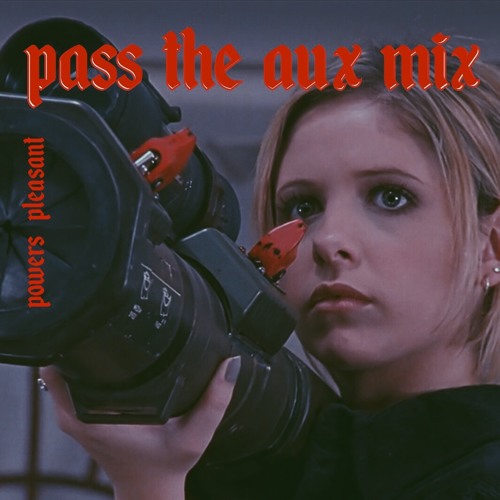 Pass The Aux Mix