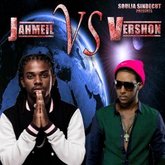 Vershon Vs Jahmeil Mix 2017