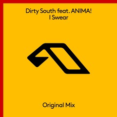 I Swear feat Anima!